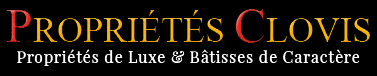 Vente Propriétés de Luxe France International Realty - Propriétés Clovis - www.proprietes-clovis.com