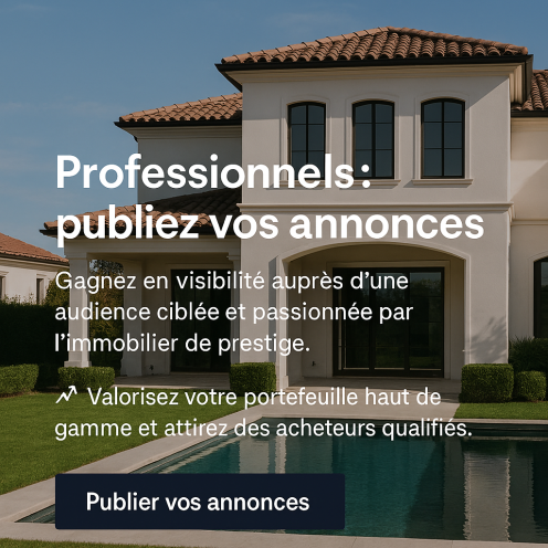 Gain visibility with a targeted audience passionate about luxury real estate. 📈 Promote your high-end portfolio and attract qualified buyers. 👉 Publish your listings