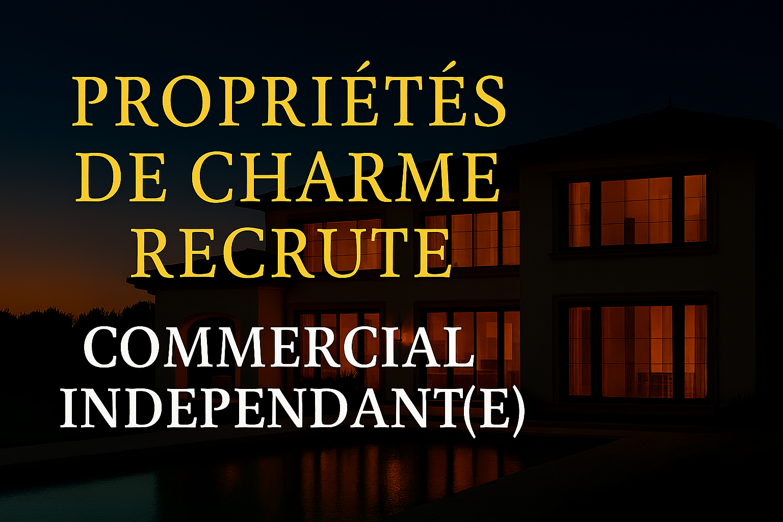Immobilier de luxe - Propriétés De Charme recrute Commercial(e) indépendant(e). | Propriétés De Charme Immobilier de luxe - Propriétés De Charme recrute Commercial(e) indépendant(e).