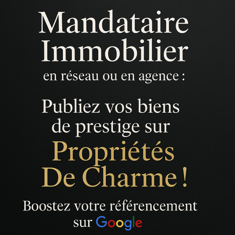 Mandataires & Agents Commerciaux | Propriétés De Charme | Propriétés De Charme Agents commerciaux et mandataires : publiez vos biens de prestige sur Propriétés De Charme. Formules adaptées dès 600 000 € FAI.