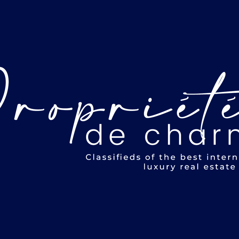 Propriétés De Charme est le portail dédié aux annonces de maisons, villas et propriétés de prestige : villas, maisons, châteaux, domaines et appartements de luxe.