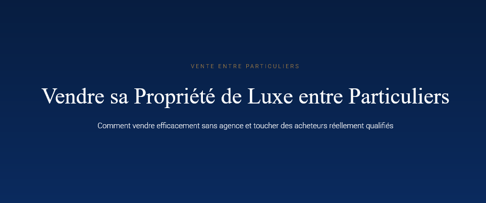 Selling villa, apartment or luxury property privately: tips and strategies to find qualified buyers without an agency.