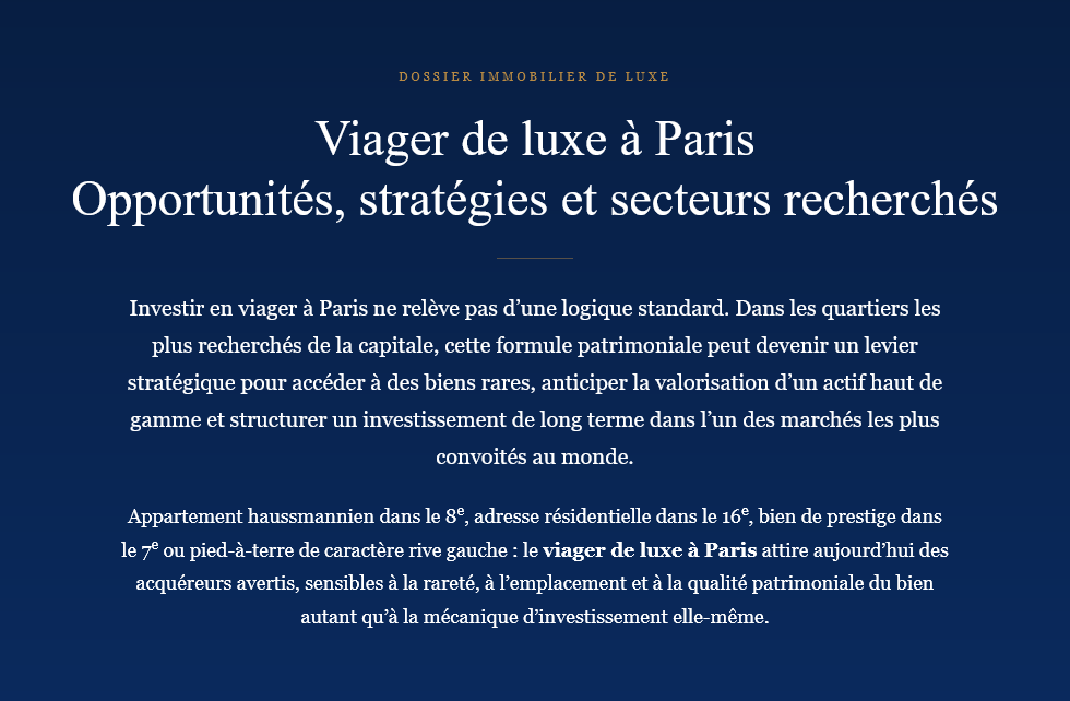 Découvrez le viager de luxe à Paris : quartiers recherchés, stratégies d’investissement et conseils pour acheter ou vendre un bien haut de gamme.