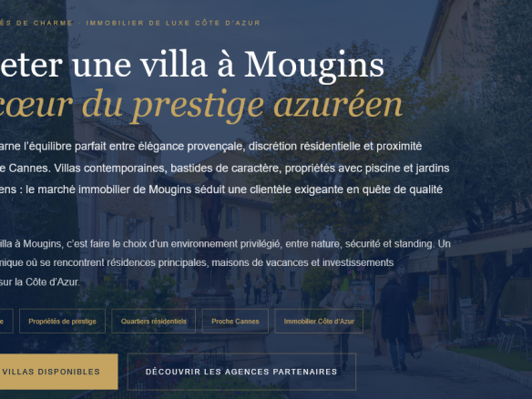 Acheter une villa à Mougins guide complet prix quartiers types de propriétés et conseils pour investir dans l’immobilier de luxe sur la Côte d’Azur.