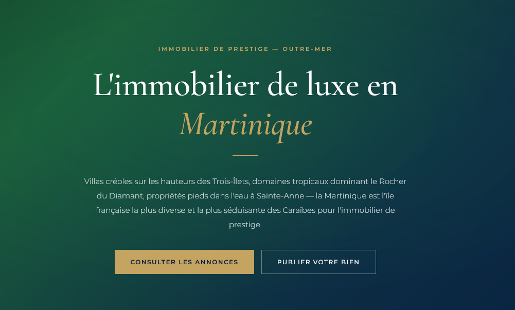 Villas créoles, propriétés vue mer et domaines tropicaux aux Trois-Îlets, au Diamant et à Sainte-Anne — guide du marché immobilier de prestige en Martinique.