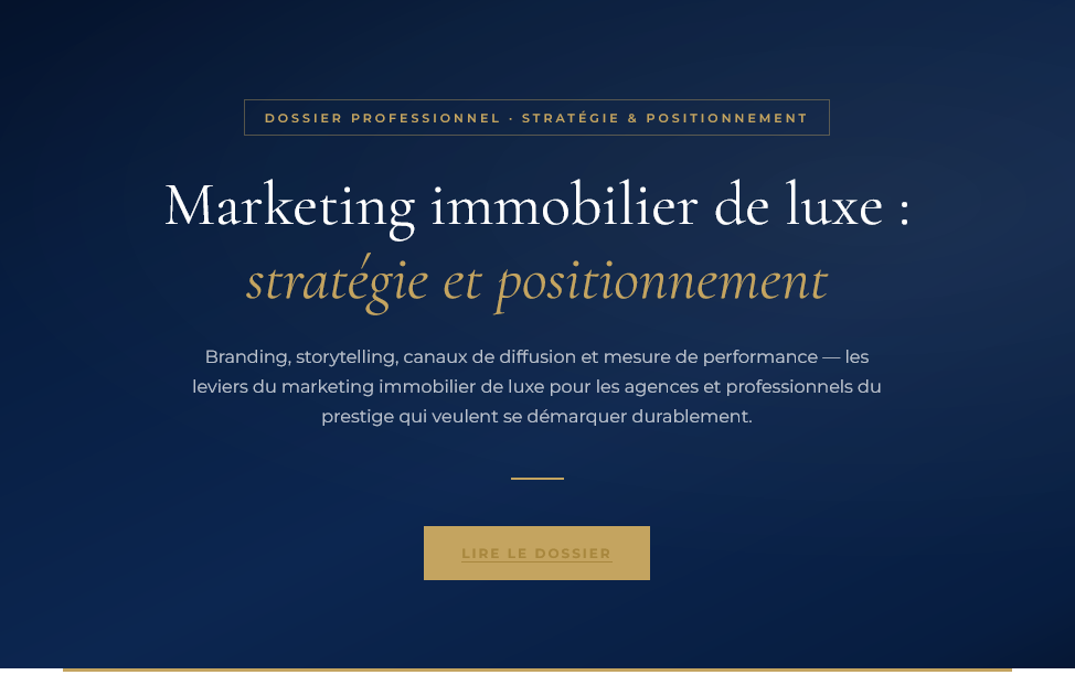 Branding, storytelling, SEO, réseaux sociaux et portails spécialisés : les leviers du marketing immobilier de luxe pour les agences et professionnels du prestige.