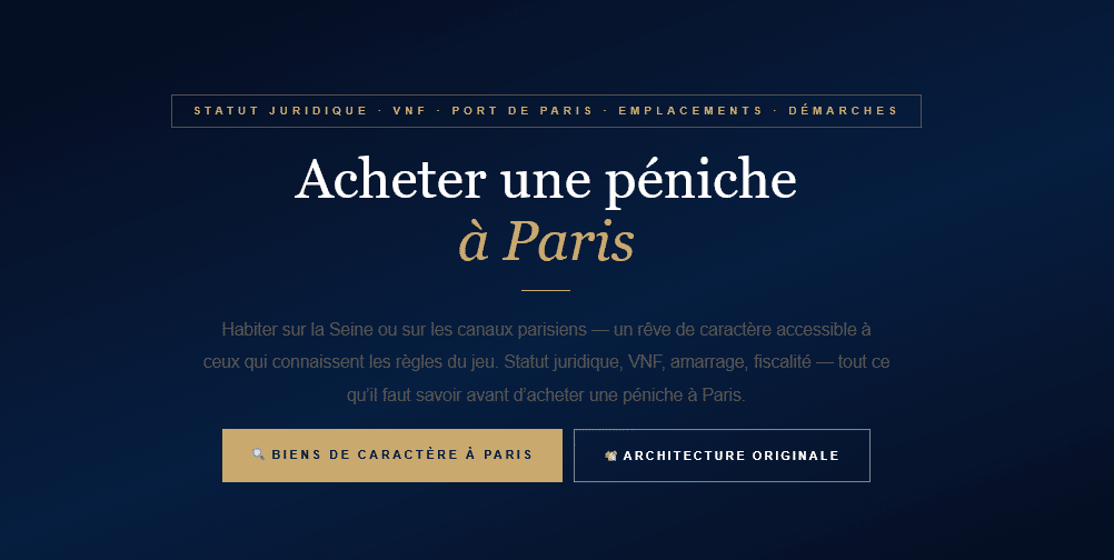 Everything you need to know to buy a houseboat in Paris — legal status, VNF (French Waterways Authority), berths on the Seine, basins and canals. Procedures and practical advice.
