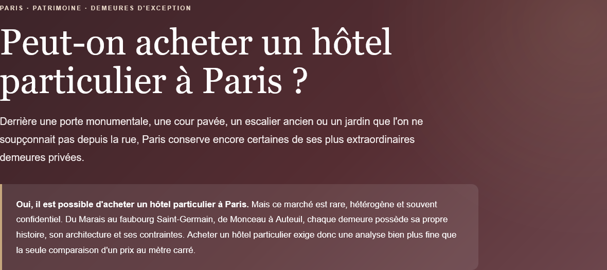 Article about buying a private mansion in Paris, with information on neighborhoods and prices.