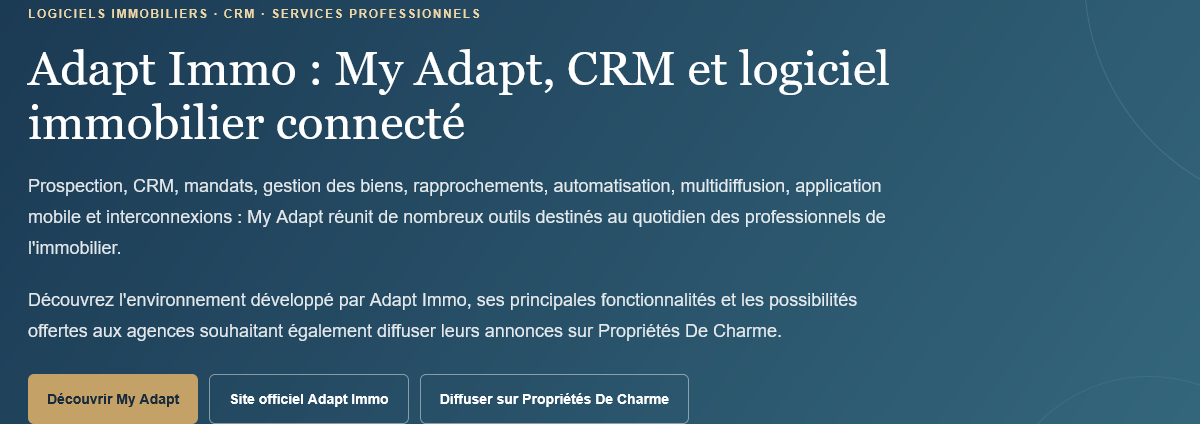 Discover My Adapt from Adapt Immo: CRM, prospecting, mandates, automation, multi-distribution and connected tools for professionals.