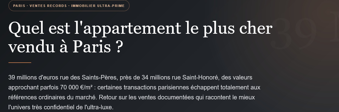 What is the most expensive apartment sold in Paris? Discover record sales, prices, addresses and exceptional properties in the Parisian market.