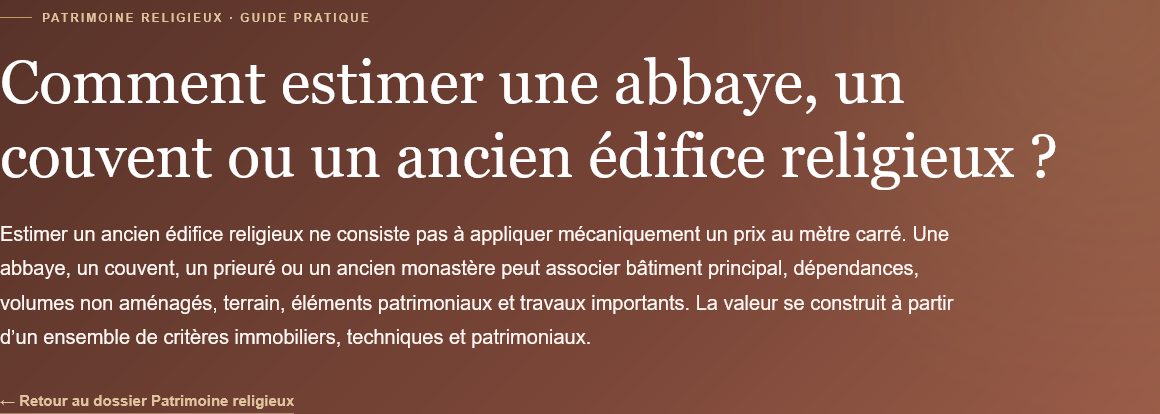 Texte sur l'estimation des anciens édifices religieux, incluant abbaye et couvent.