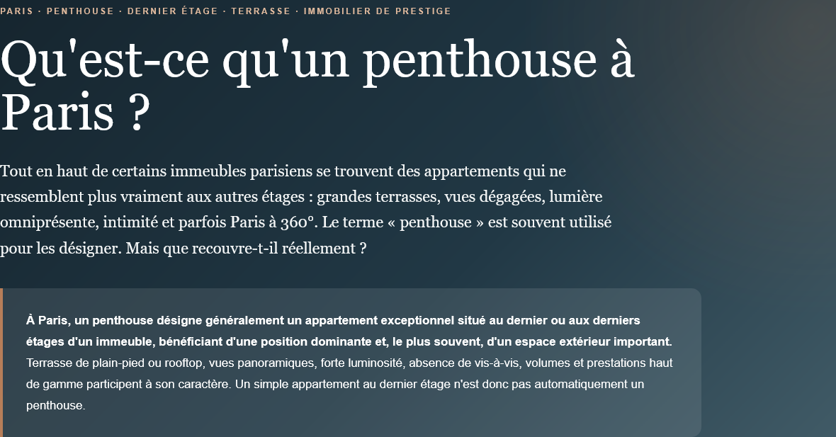 Article about penthouses in Paris, describing their characteristics and advantages.