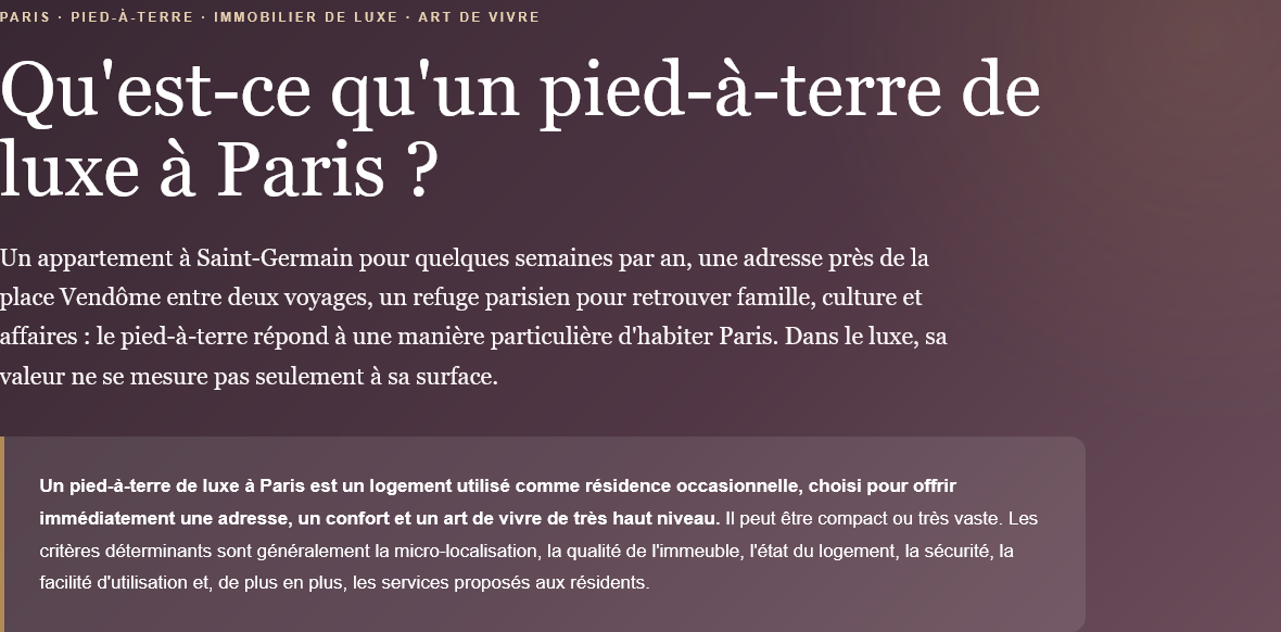 What constitutes a luxury pied-à-terre in Paris? Address, size, security, services and comfort: discover the criteria sought by buyers.