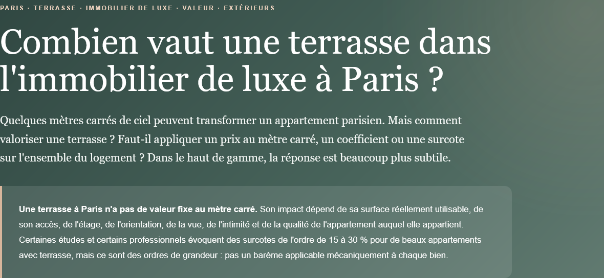 How much is a terrace worth in Paris? Size, floor, view, orientation, access and rarity determine its impact on the price of a luxury apartment.